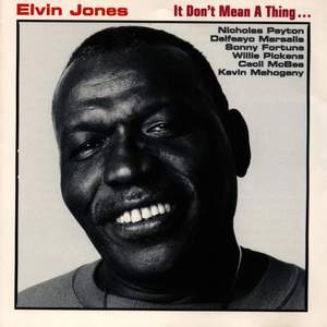 Jones, Elvin: It Don'T Mean A Thing …