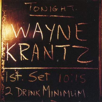 Krantz, Wayne: Tonight Wayne Krantz