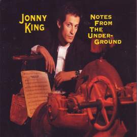 King, Jonny: Notes From the Underground