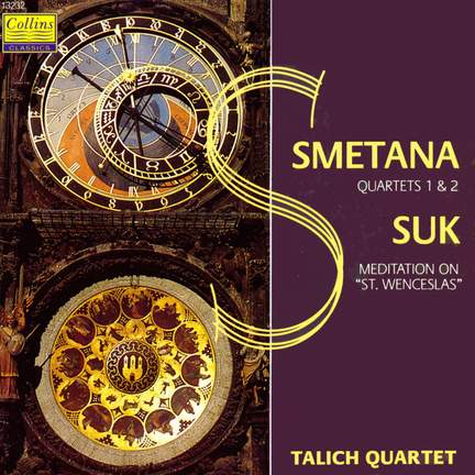 Smetana: Quartets Nos. 1 & 2
