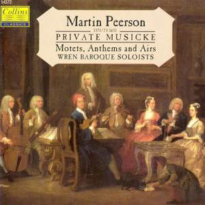 Peerson: Private Musicke, Motets and Anthems
