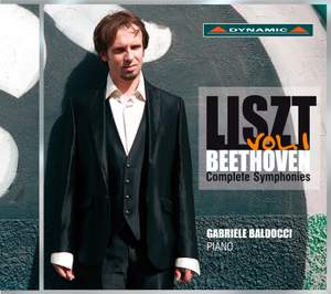Liszt-Beethoven Complete Symphonies Vol. 1