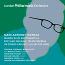 Mark-Anthony Turnage: Orchestral Works Vol. 3