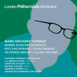 Mark-Anthony Turnage: Orchestral Works Vol. 3