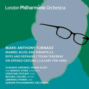 Mark-Anthony Turnage: Orchestral Works Vol. 3