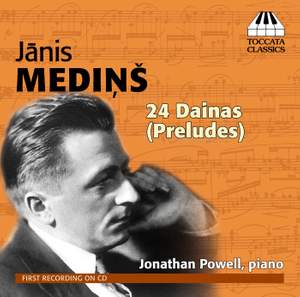 Medins, Janis: 24 Dainas for Piano (Preludes)