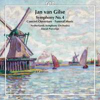 Jan van Gilse: Symphony No. 4