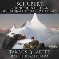 Schubert: String Quintet & String Quartet D703