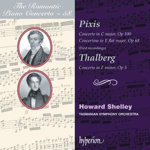 The Romantic Piano Concerto 58 - Pixis & Thalberg