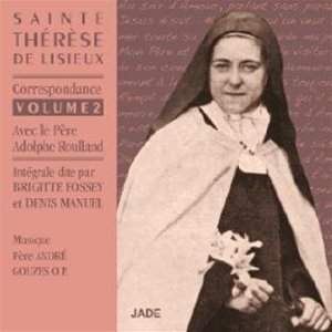 Saint Therese de Lisieux, Correspondance Vol. 2