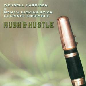 Harrison, Wendell: Rush and Hustle