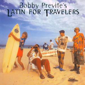 Previte, Bobby: Latin for Travelers