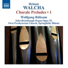 Walcha: Chorale Preludes, Volume 1 – Nos. 1-25