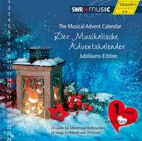 Der Musikalische Adventskalender Jubilaums-Edition