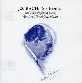 Walter Gieseking plays J.S. Bach