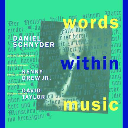 Schnyder, Daniel: Words Within Music