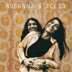 Rosanna And Zelia Duo: Aguas