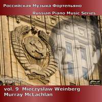 Russian Piano Music Series Volume 9 - Mieczyslaw Weinberg