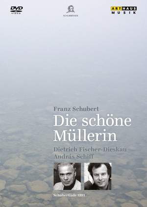 Schubert: Die schöne Müllerin, D795