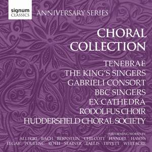 Signum Anniversary Series: Choral Collection