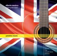 Alberto Mesirca: British Guitar Music