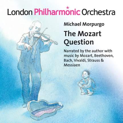 Michael Morpurgo: The Mozart Question