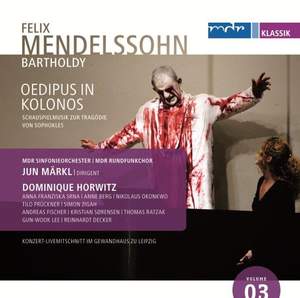 Mendelssohn: Ödipus in Kolonos - incidental music, Op. 93