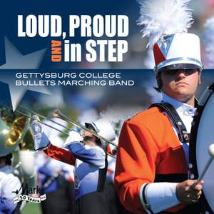 Loud, Proud and in Step