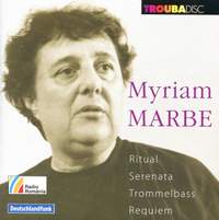 Marbe: Ritual, Serenata, Trommelbass & Requiem