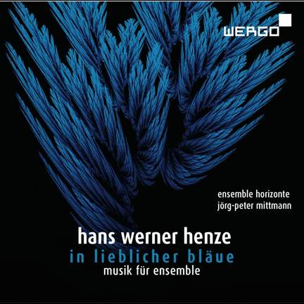Henze: In lieblicher Bläue