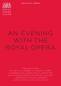 An Evening With The Royal Opera