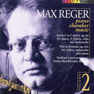 Reger: Piano Chamber Music, Vol. 2 Product Image