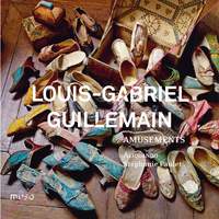 Louis-Gabriel Guillemain: Amusements