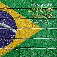 Intro Guide Latin Jazz