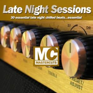 Mastercuts Late Night Session