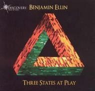 Benjamin Ellin: Three States At Play