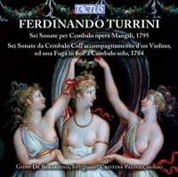 Ferninando Turrini: Six Harpsichord Sonatas Opus Mangili, 1795