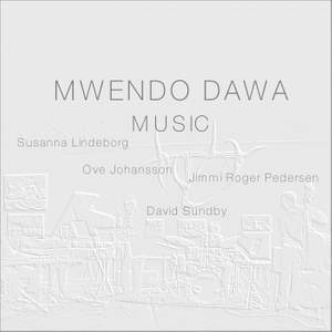 Mwendo Dawa Music