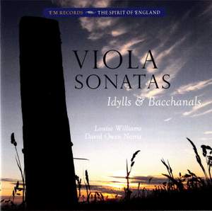 Viola Sonatas, Idylls & Bacchanals