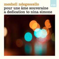 Pour une ame souveraine: A dedication to Nina Simone