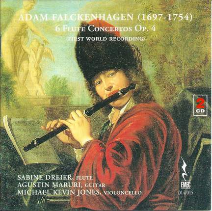 Falckenhagen: Flute Concertos (6), Op. 4