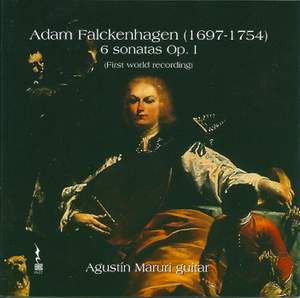 Falckenhagen: Sonatas (6), Op. 1