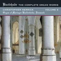 Buxtehude - Complete Organ Works Volume 5