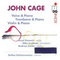 Cage: Voice & Piano/Trombone & Piano/Violin & Piano