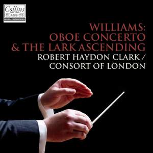 Vaughan Williams: Oboe Concerto & The Lark Ascending