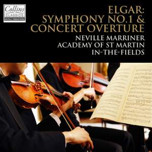 Elgar: In the South Overture & Symphony No. 1