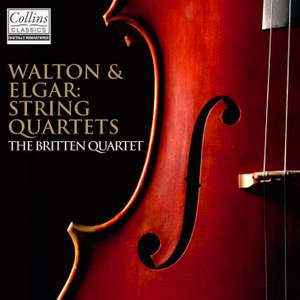 Walton & Elgar: String Quartets