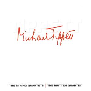 Tippett: String Quartets Nos. 1 & 2