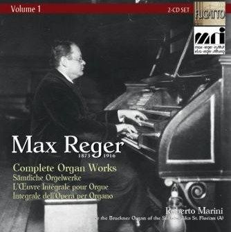 Reger: Complete Organ Works Vol. 1