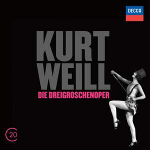 Weill, K: The Threepenny Opera